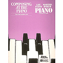 Composing at the Piano - Early Intermediate Level