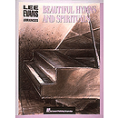 Lee Evans Arranges Beautiful Hymns and Spirituals