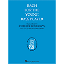 Bach for the Young Bass Player