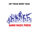 Let Your Body Talk