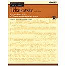 Tchaikovsky and More - Volume 4