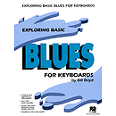 Exploring Basic Blues for Keyboard