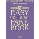 The Easy Christian Fake Book