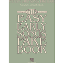 The Easy Early Songs Fake Book
