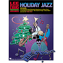 Lee Evans Arranges Holiday Jazz
