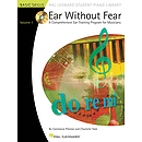 Ear Without Fear - Volume 1