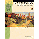 Kabalevsky - 24 Pieces for Children, Opus 39