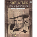 Bob Wills - King of Western Swing