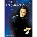 My Romance - An Evening with Jim Brickman