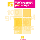 Selections from MTV's 100 Greatest Pop Songs