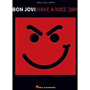 Bon Jovi - Have a Nice Day