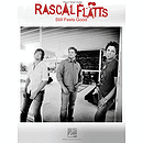 Rascal Flatts - Still Feels Good