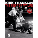 Kirk Franklin - The Fight of My Life
