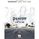 Daughtry - Leave This Town