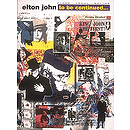 Elton John - To Be Continued
