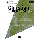 25 Contemporary Christian Blockbusters