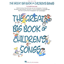 The Great Big Book of Children's Songs