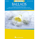 Big Book of Ballads - 2nd Edition
