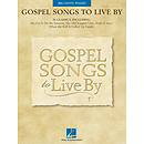Gospel Songs to Live By