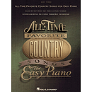 All-Time Favorite Country Songs for Easy Piano