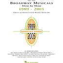 Broadway Musicals Show by Show, 1989-2005