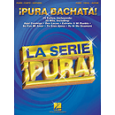 ¡Pura Bachata!