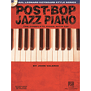 Post-Bop Jazz Piano - The Complete Guide with CD!