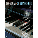 Broadway - 20 Piano Solos