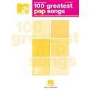 Selections from MTV's 100 Greatest Pop Songs