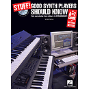 Stuff! Good Synth Players Should Know