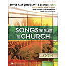Songs That Changed the Church - CCM