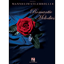 Mannheim Steamroller - Romantic Melodies
