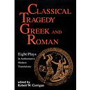 Classical Tragedy - Greek and Roman