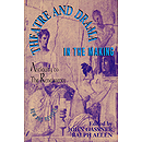 Theatre and Drama in the Making