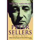 The Life and Death of Peter Sellers