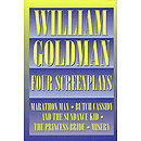 William Goldman - Four Screenplays