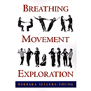Breathing, Movement, Exploration