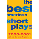 The Best American Short Plays 2000-2001