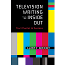 Television Writing from the Inside Out
