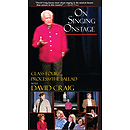 On Singing Onstage with David Craig (VHS)