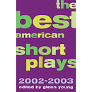 The Best American Short Plays 2002-2003