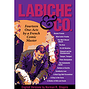 Labiche & Co: Fourteen One-Acts by a French Comic Master