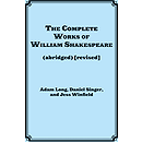 The Complete Works of William Shakespeare (abridged) [revised]