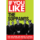 If You Like The Sopranos...