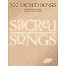 300 Sacred Songs