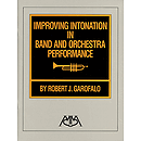 Improving Intonation in Band and Orchestra Performance
