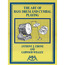 Art of Bass Drum and Cymbal Playing