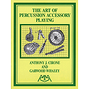 Art of Percussion Accessory Playing