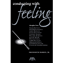 Conducting with Feeling