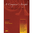 A Composer's Insight, Volume 1